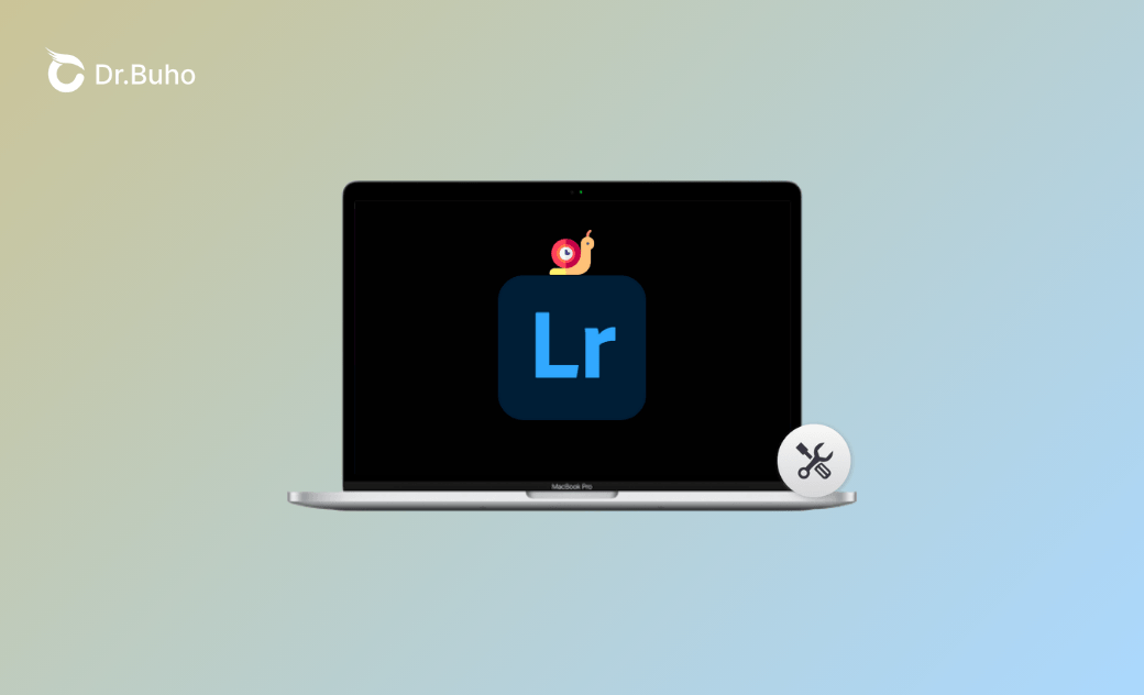 Lightroom Running Slow on Mac? Try These 8 Fixes