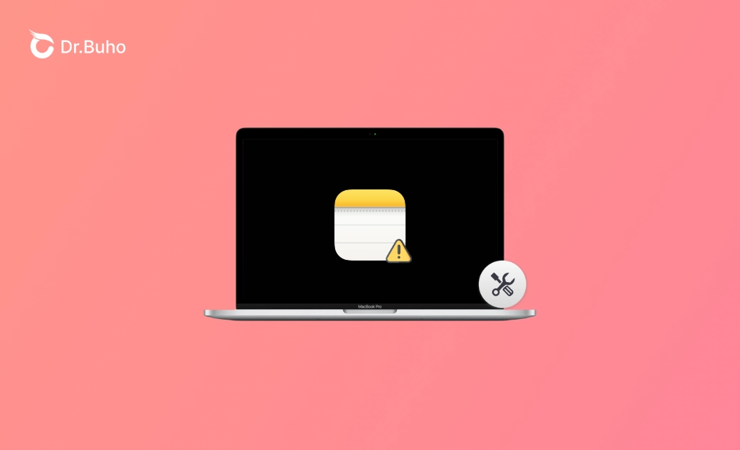 Notes App Not Working on Mac? Here's the Fix