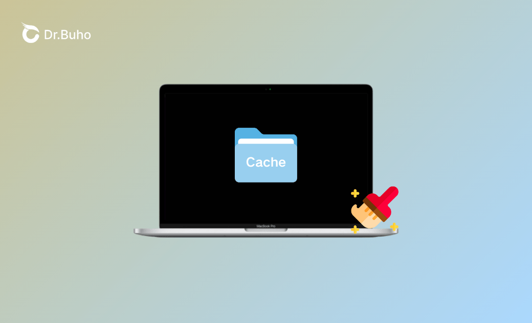 Cómo borrar el caché en Mac [Guía completa]