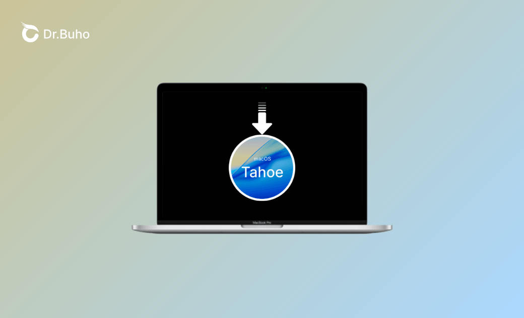 How to Download and Install macOS Tahoe 26 Beta - Dr.Buho