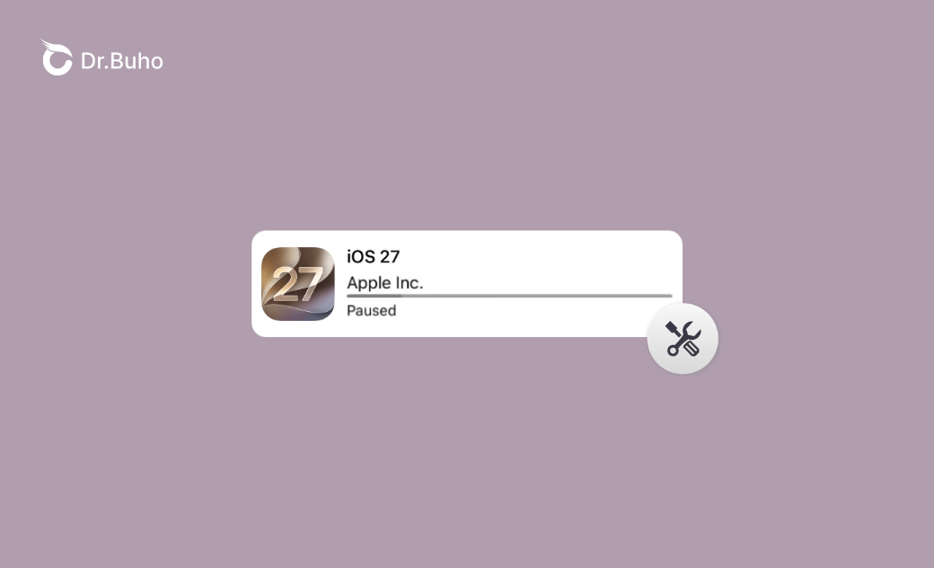 iOS 27 Update Paused? Why and 6 Fixes