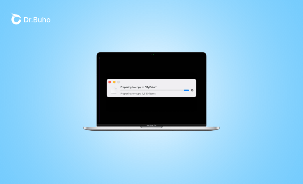 Mac Stuck on "Preparing to Copy"? 10 Ways to Fix It