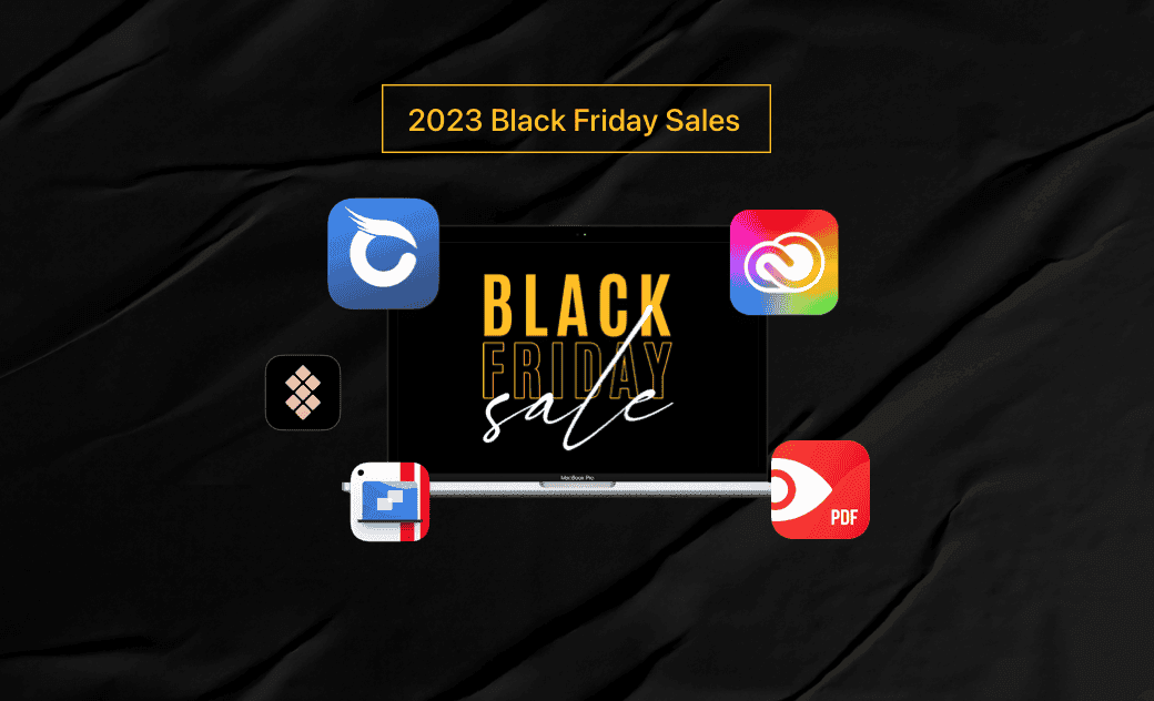 2023 Best 7 Black Friday Deals on macOS Apps