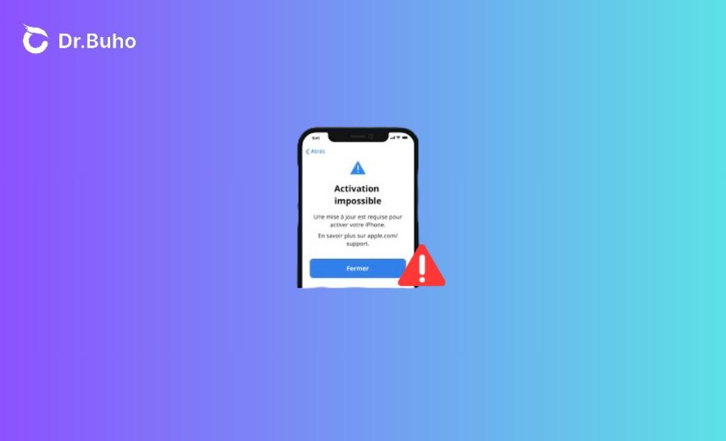 Comment corriger « Activation Impossible » iPhone