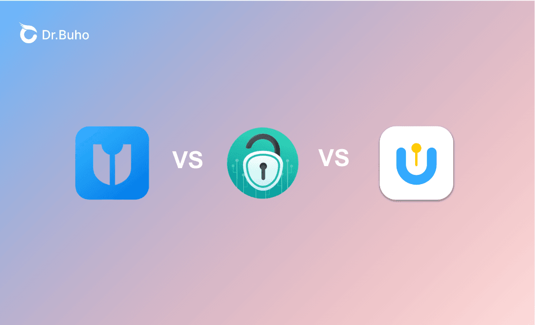 AnyUnlock vs 4uKey vs BuhoUnlocker [2025 Recensione Completa]