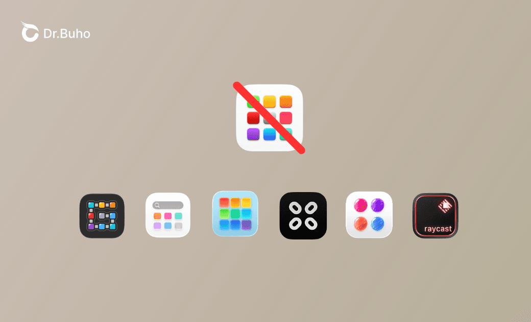 6 Best Launchpad Alternatives for macOS 27/26 [Tested]