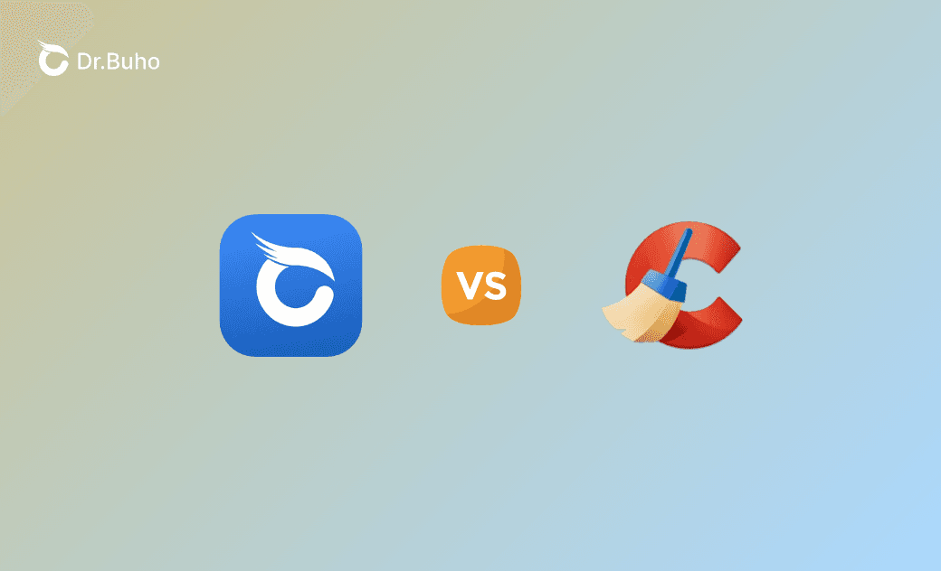 BuhoCleaner vs CCleaner for Mac：誰比較適合你?