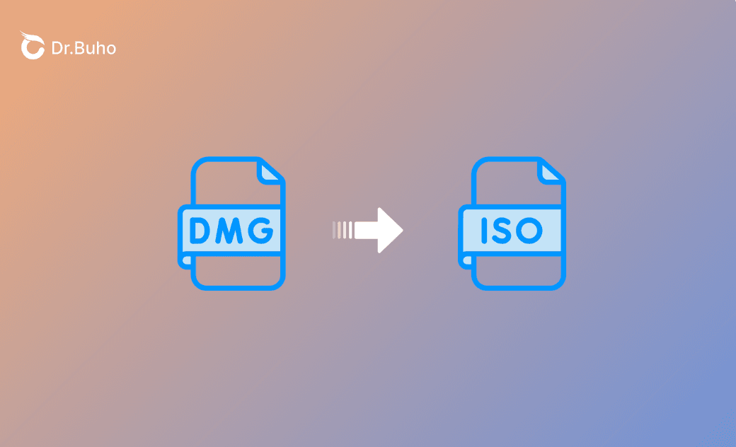 [FREE] How to Convert DMG to ISO for Windows and VirtualBox