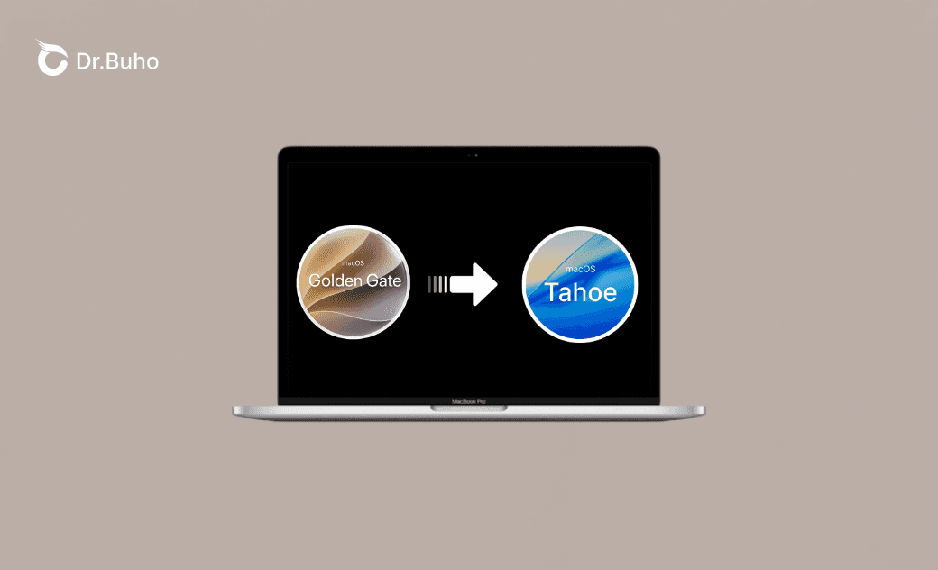 데이터 손실 없이 macOS 27 Golden Gate 개발자 베타에서 macOS Tahoe로 다운그레이드하는 방법 [완벽 가이드]