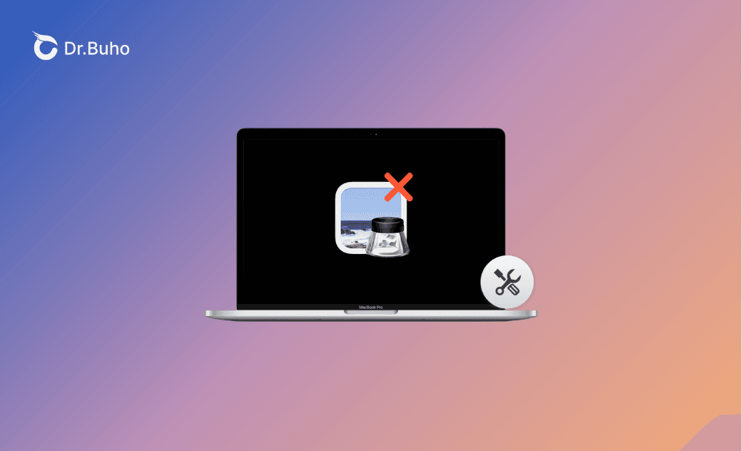 Aperçu Mac ne fonctionne pas ? 8 Les solutions