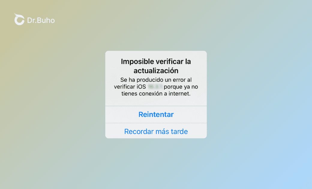 [iOS 26] ¿Imposible verificar la actualización? 11 soluciones