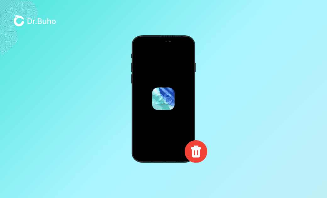 2 招輕鬆從 iPhone 刪除 iOS 26 Beta 版軟體