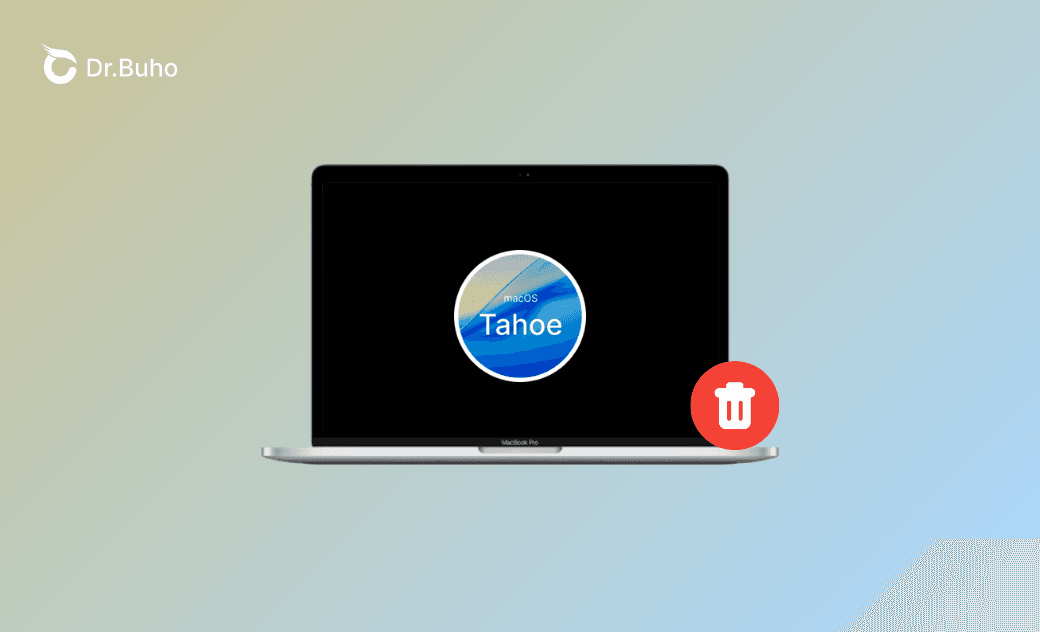 How to Uninstall macOS Tahoe 26 Beta [Step-By-Step]