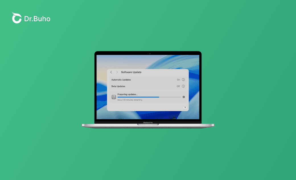 Preparing macOS Tahoe Stuck at 30 Mintues? 7 Fixes