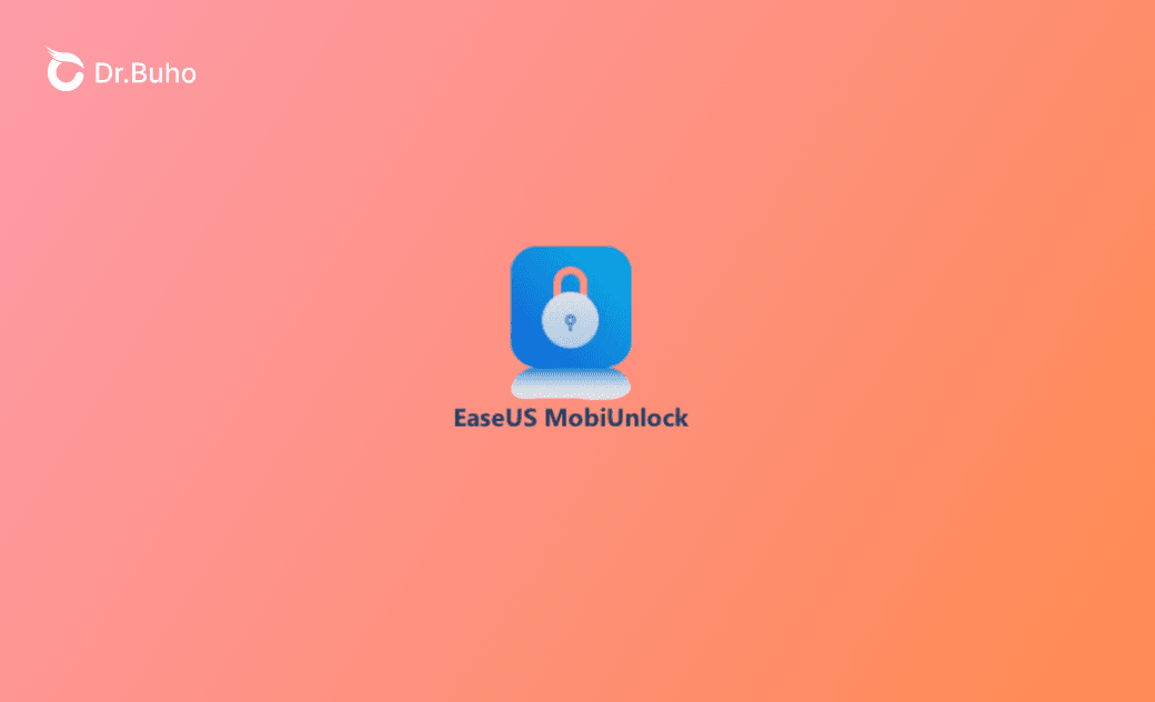 EaseUS MobiUnlockレビュー：実際に使ってみた感想
