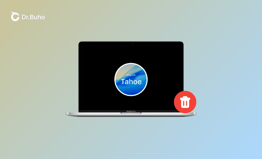 How to Uninstall macOS Tahoe 26 Beta [Step-By-Step]