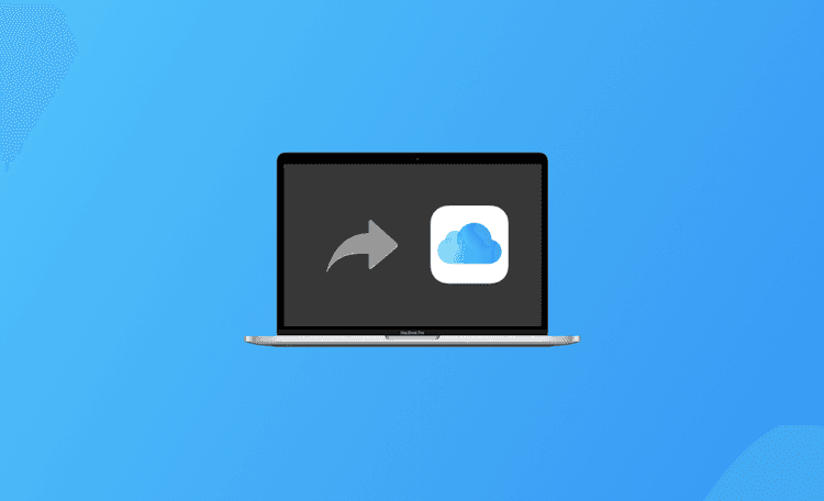 [Complete Guide] How to Back Up Your Mac to iCloud Drive