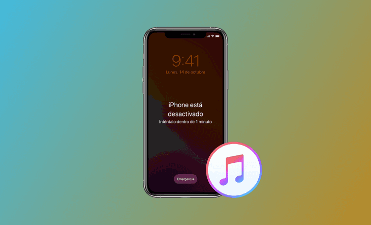 [Solucionado] iPhone está desactivado, conectarse a iTunes