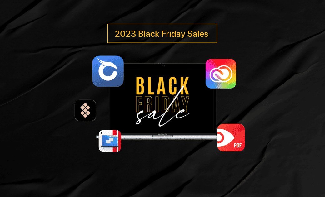 2023 Best 7 Black Friday Deals on macOS Apps