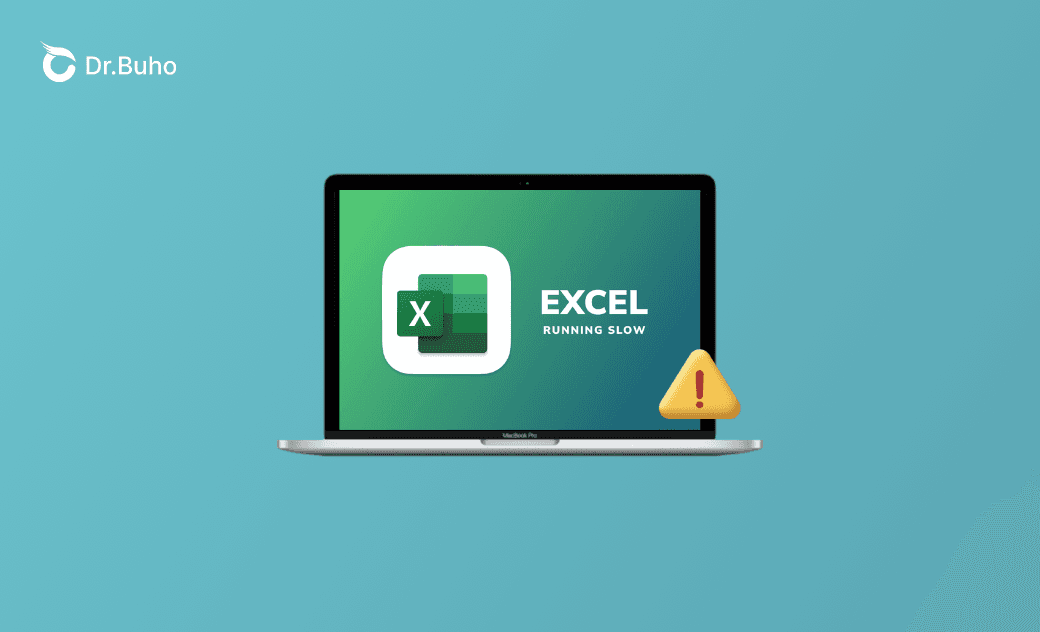 10 Fixes! Excel Is So Slow and Laggy on a Mac