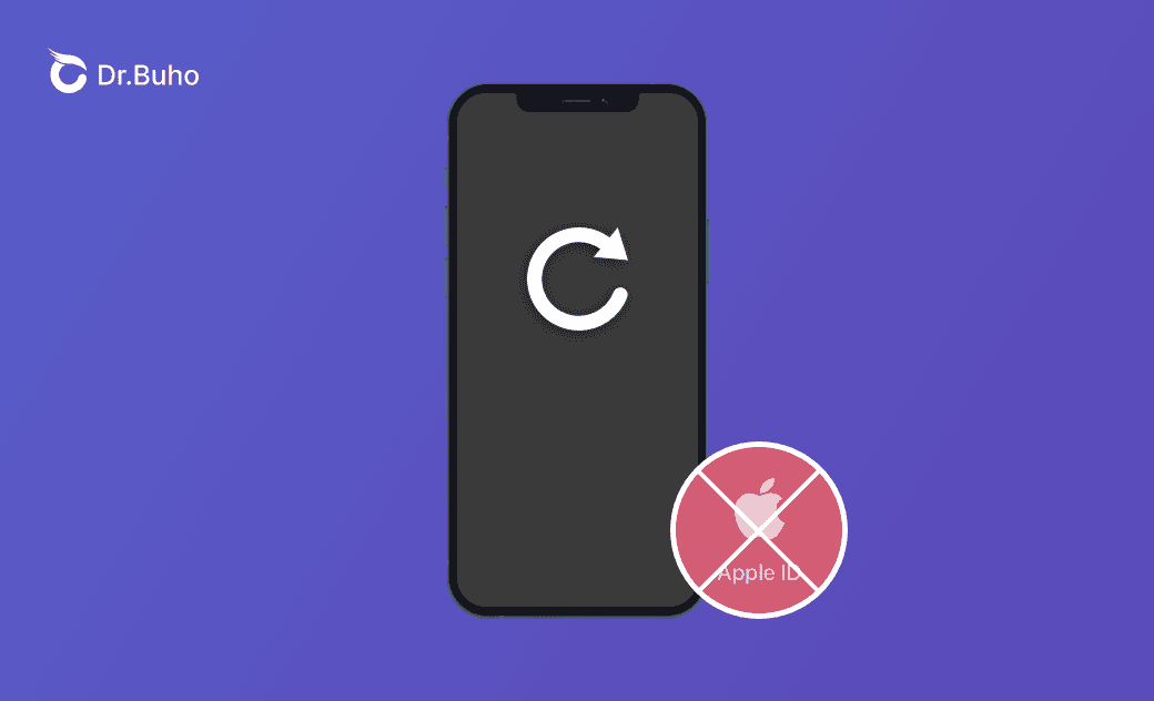 【無需 Apple ID 密碼】如何將 iPhone 重置原廠設定