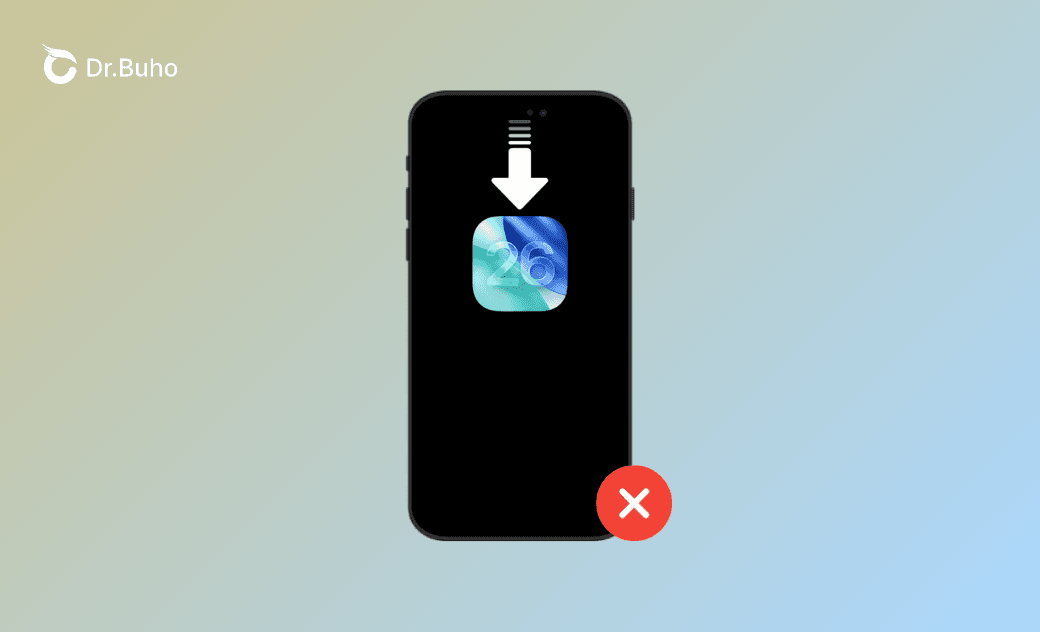 7 招解決「軟體更新失敗:下載「iOS 26」時發生錯誤」