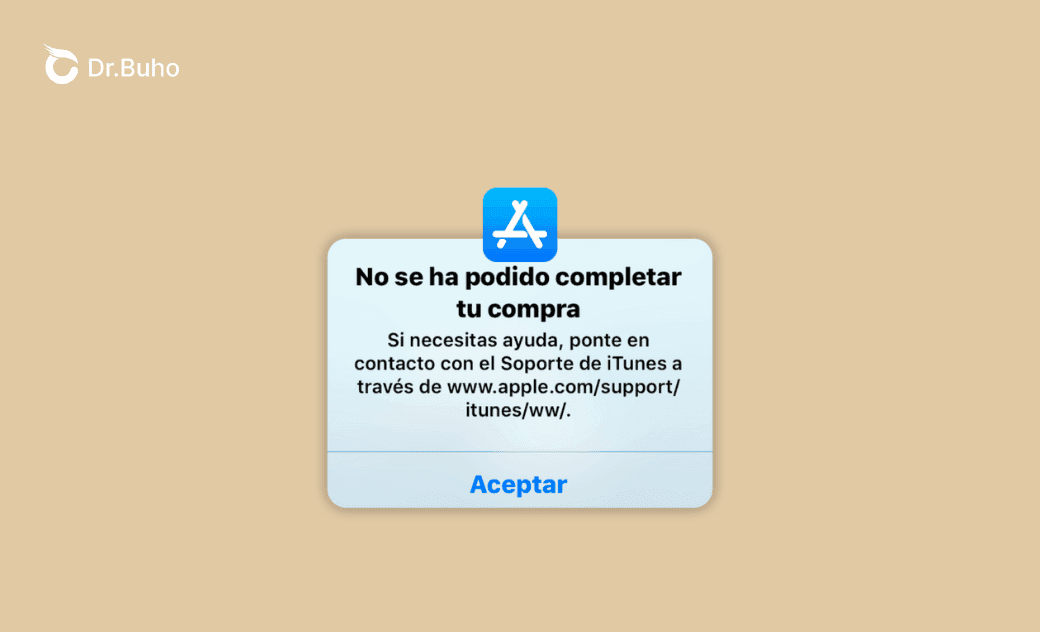 Soluciona el error “No se ha podido completar tu compra” en la App Store