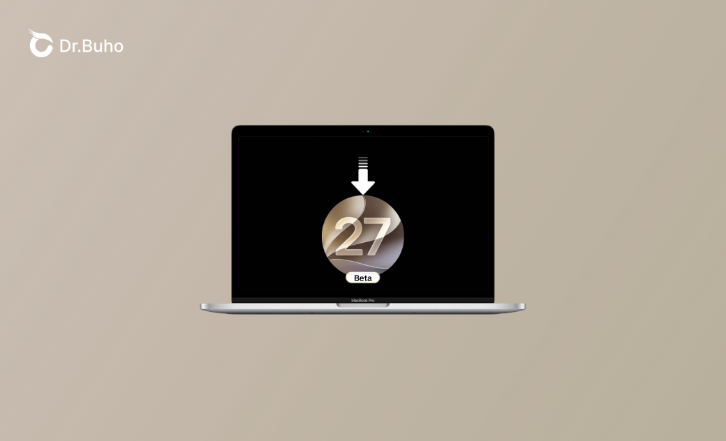 macOS 27 Golden Gate 開發者測試版下載【詳細教学】