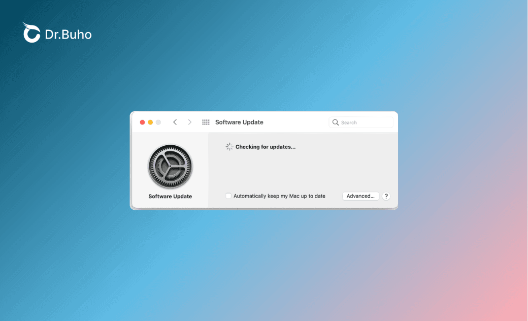 Mac Stuck on “Checking for Updates”? Here Are the Fixes