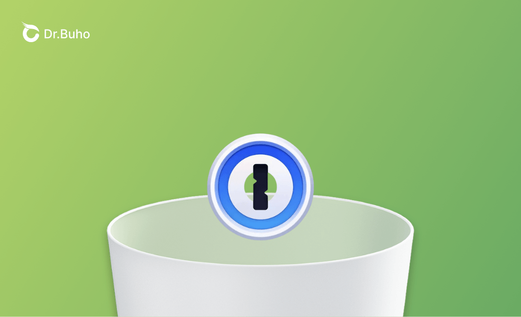 2 Ways to Completely Uninstall 1Password on Mac