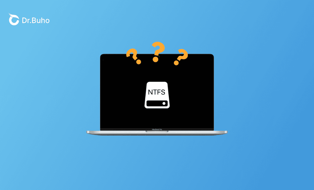 What Is NTFS for Mac and Is It Necessary to Use It?