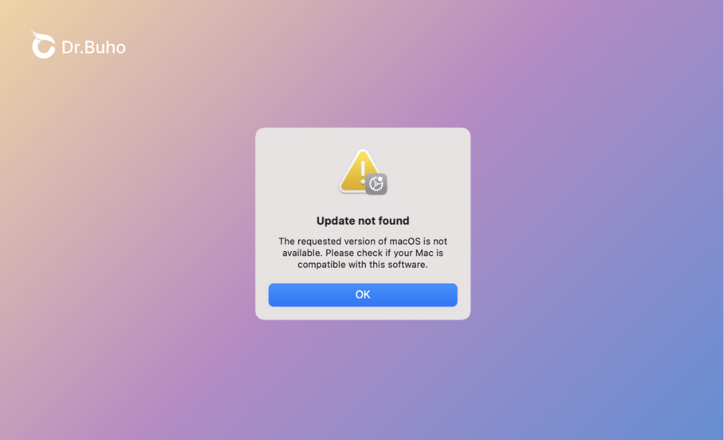 [Fixed] The Requested Version of macOS Is Not Available