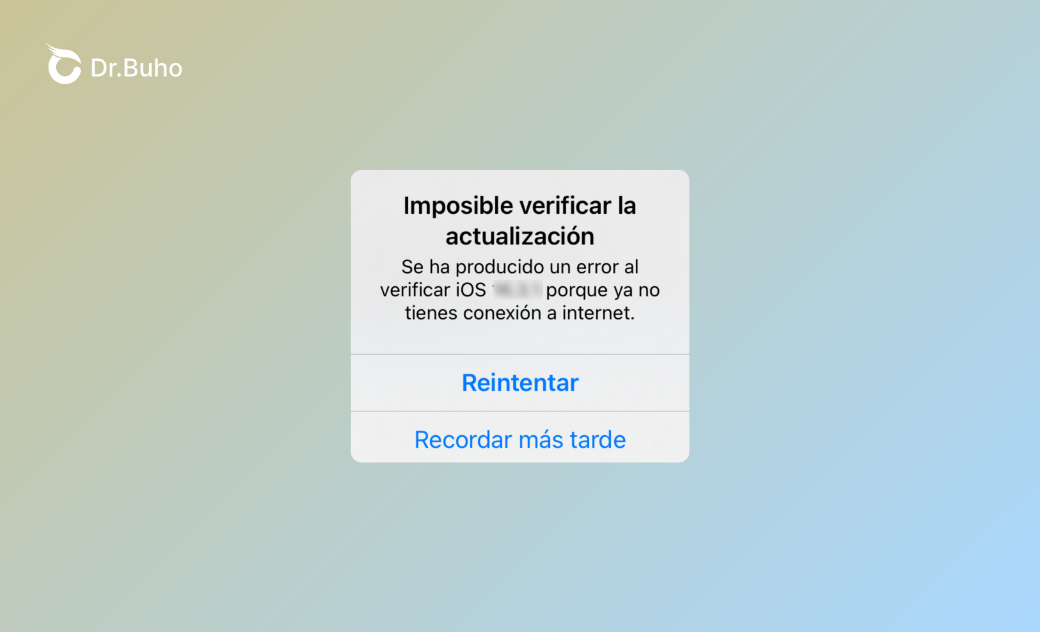 [iOS 26] ¿Imposible verificar la actualización? 11 soluciones