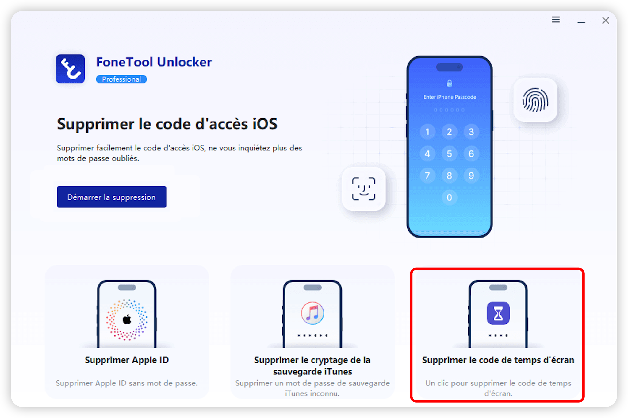 FoneTool Unlocker Supprimer le code d'accès à l'heure d'écran
