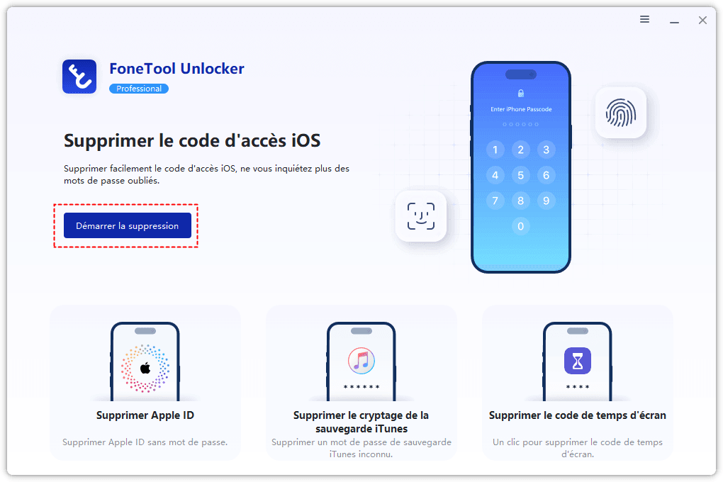 FoneTool Unlocker – Déblocage du code d’écran