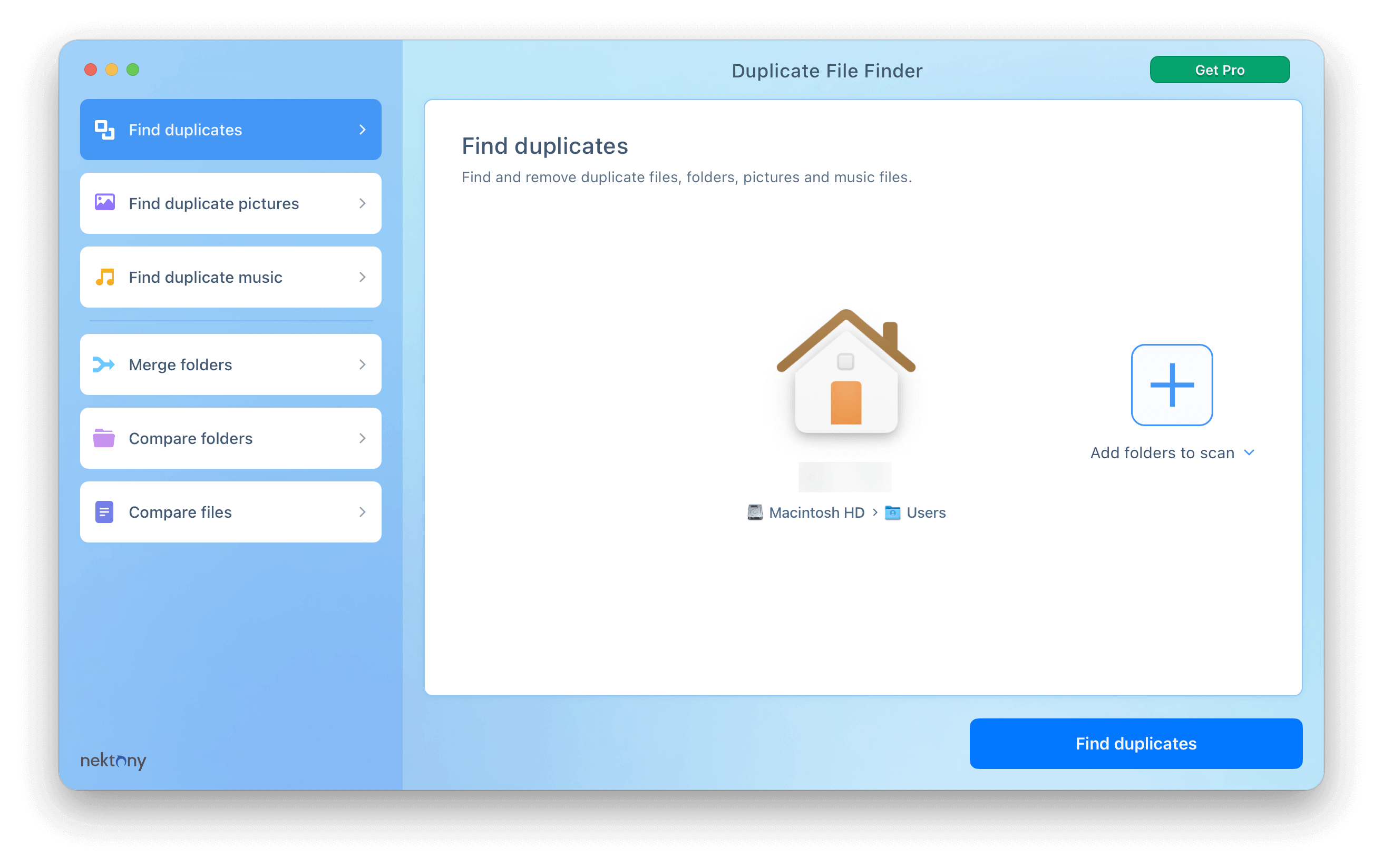 「Add folders to scan」または「Find duplicates」をクリック