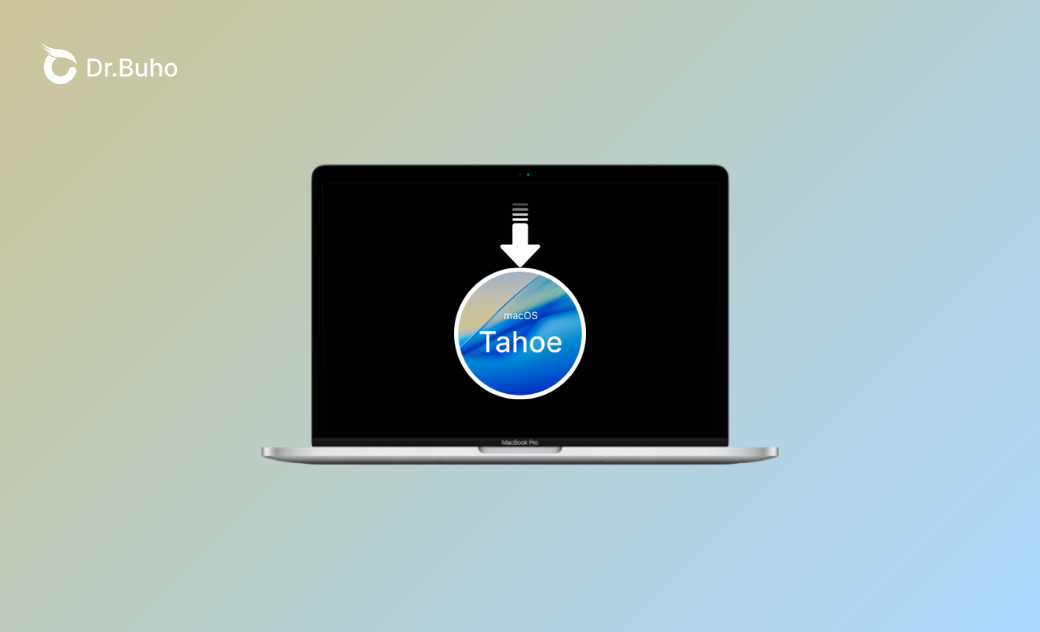 Download and Install macOS Tahoe 26.5.1 - 3 Best Ways