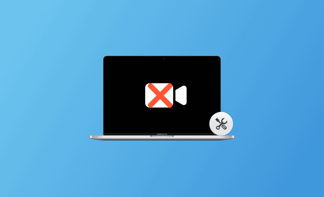 macOS Tahoe Camera Not Working? 11 Quick Fixes